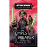 Star Wars: Tempest Breaker (the High Republic)