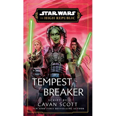 Star Wars: Tempest Breaker (the High Republic)