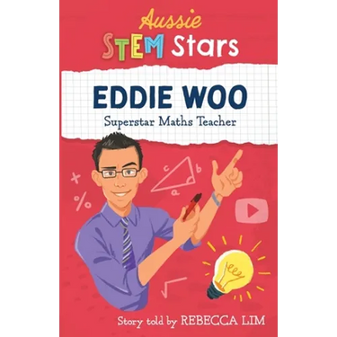 Aussie STEM Stars: Eddie Woo - Superstar Maths Teacher