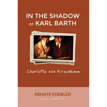 In the Shadow of Karl Barth