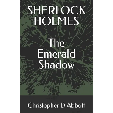 Sherlock Holmes: The Emerald Shadow