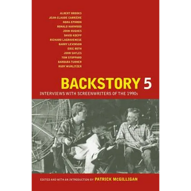 Backstory 5: Interviews with Screenwriters of the 1990s