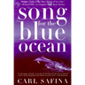 Song for the Blue Ocean