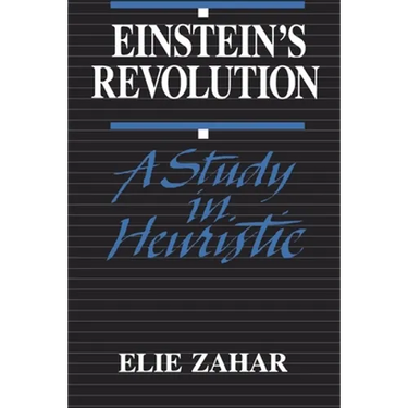 Einstein's Revolution: A Study in Heuristic