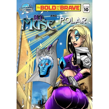 Bold and the Brave #10
