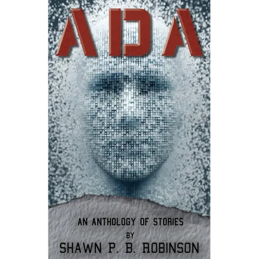 ADA: An Anthology of Short Stories