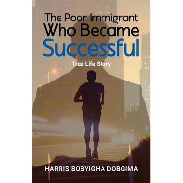 The Poor Immigrant Who Became Successful: True Life Story