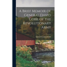 A Brief Memoir of General David Cobb, of the Revolutionary Army