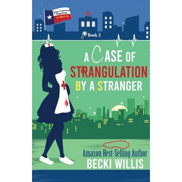 A Case of Strangulation: Texas General Cozy Mystery, Book 3 (Texas General Cozy Cases of Mystery)