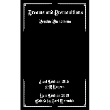 Dreams and Premonitions: Psychic Phenomena