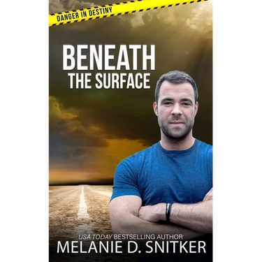 Beneath the Surface: Christian Romantic Suspense