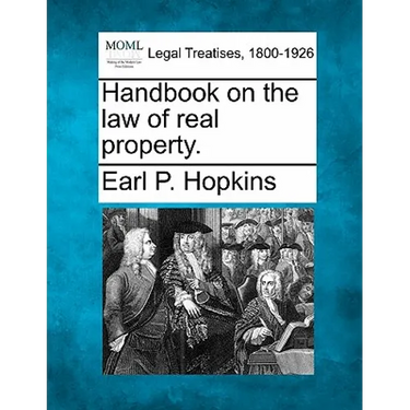 Handbook on the law of real property.