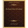 The Royal Order Of Scotland
