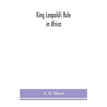 King Leopold'S Rule In Africa