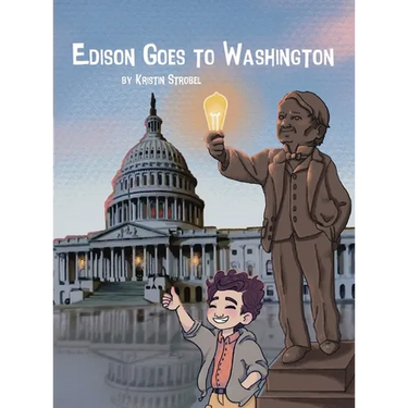 Edison Goes to Washington