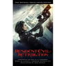 Resident Evil: Retribution: The Official Movie Novelization
