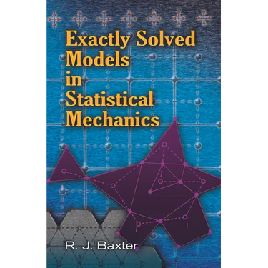 Exactly Solved Models in Statistical Mechanics