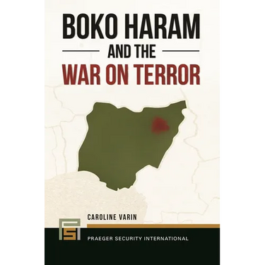 Boko Haram and the War on Terror