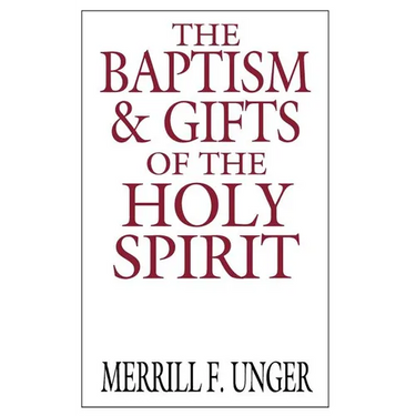 The Baptism & Gifts of the Holy Spirit