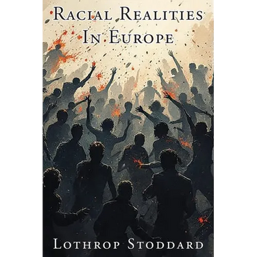 Racial Realities In Europe