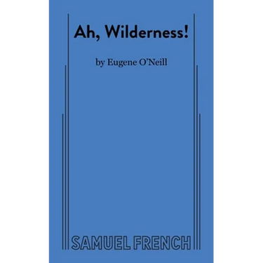 Ah, Wilderness!