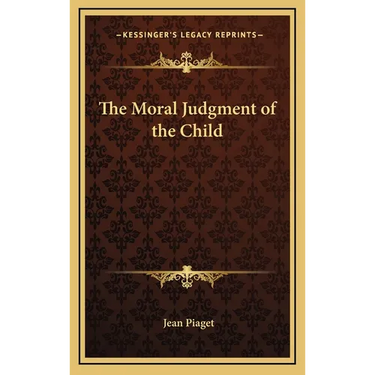 The Moral Judgment of the Child