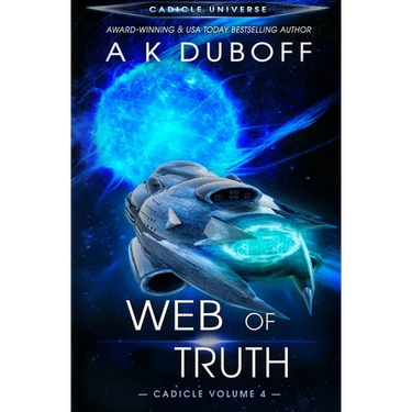 Web of Truth (Cadicle Vol. 4)