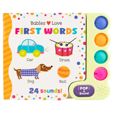 Babies Love First Words (Pop-A-Sound)