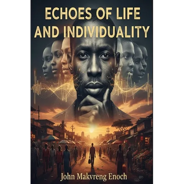 Echoes of life and individuality