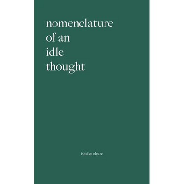 Nomenclature Of An Idle Thought
