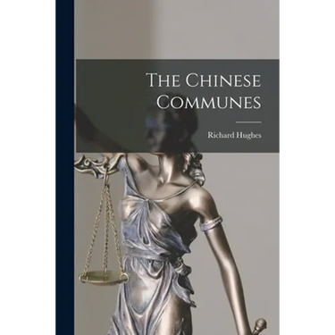 The Chinese Communes