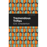 Tremendous Trifles