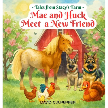 Mae and Huck Meet a New Friend