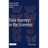 Data Journeys in the Sciences