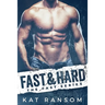 Fast & Hard: A Formula 1 Romance