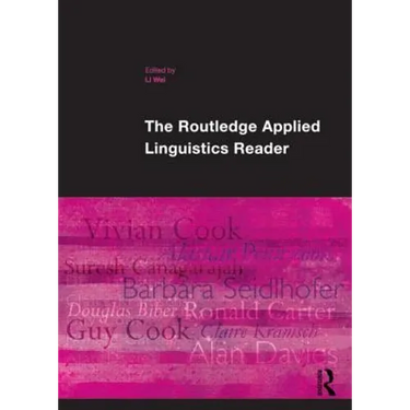 The Routledge Applied Linguistics Reader