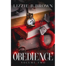 Obedience Volume Two