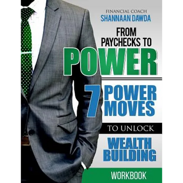 From Paychecks to Power Workbook