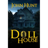 Doll House: A Brutal Female Survival Thriller