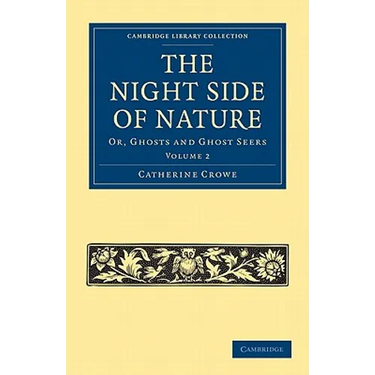 The Night Side of Nature - Volume 2