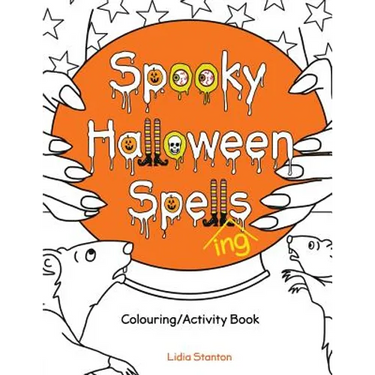 Spooky Halloween Spell(ing)s: Colouring/Activity Book