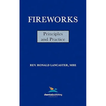 Fireworks, Principles and Practice, 1st Edition