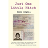 Just One Little Hitch
