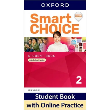 Smart Choice Level 2 Student Book with Online Practice 4th Edition