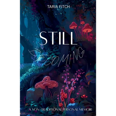 Still Becoming