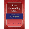 Peer Counseling Skills: A Pocket Resource for Peer Support Specialists