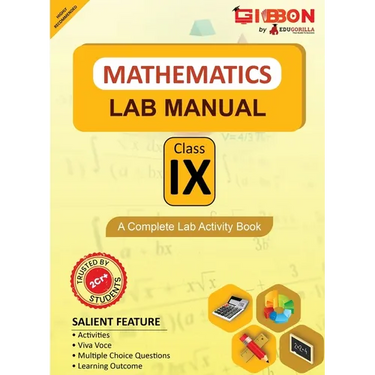 Mathematics Lab Manual Class IX According to the latest CBSE syllabus and other State Boards following the CBSE curriculum