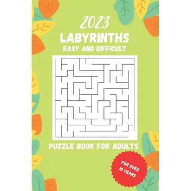 2023 labyrinths: Puzzle book for adults