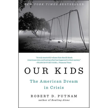 Our Kids: The American Dream in Crisis