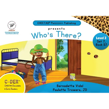 C-DER (Cheetah Decodable & Early Readers) Set 7, Book 57, Who's There?